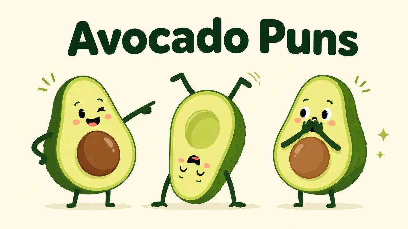Avocado Puns
