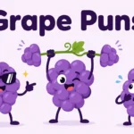 Grape Puns