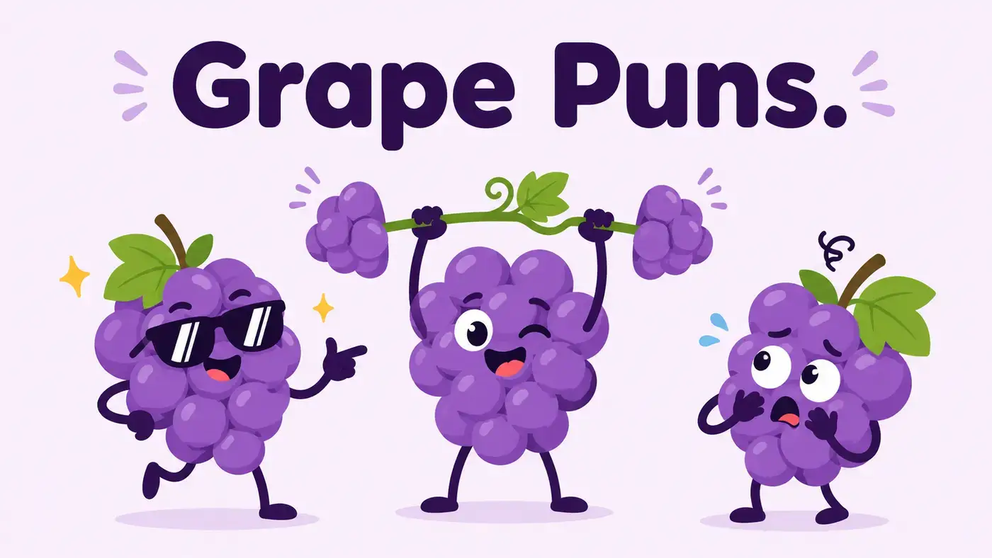 Grape Puns
