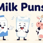 Milk Puns