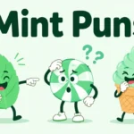 Mint Puns