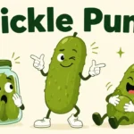 Pickle Puns