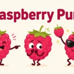 Raspberry Puns