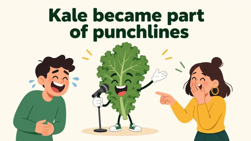 Kale became part of punchlines