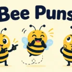 Bee Puns